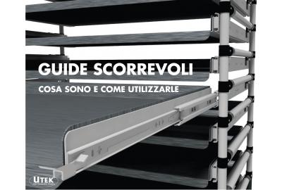 Guide scorrevoli, come usarle