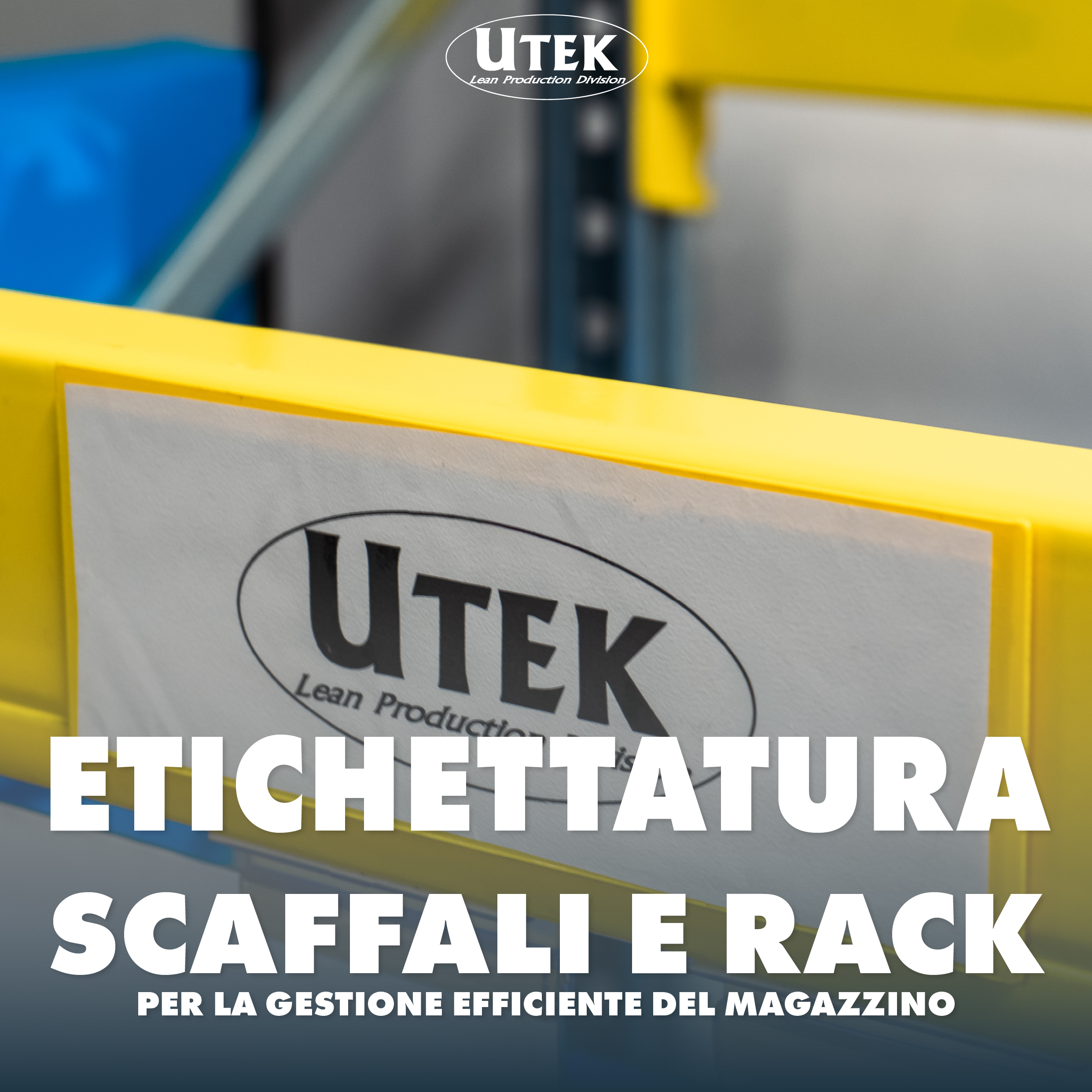 Etichettatura Scaffali e Rack
