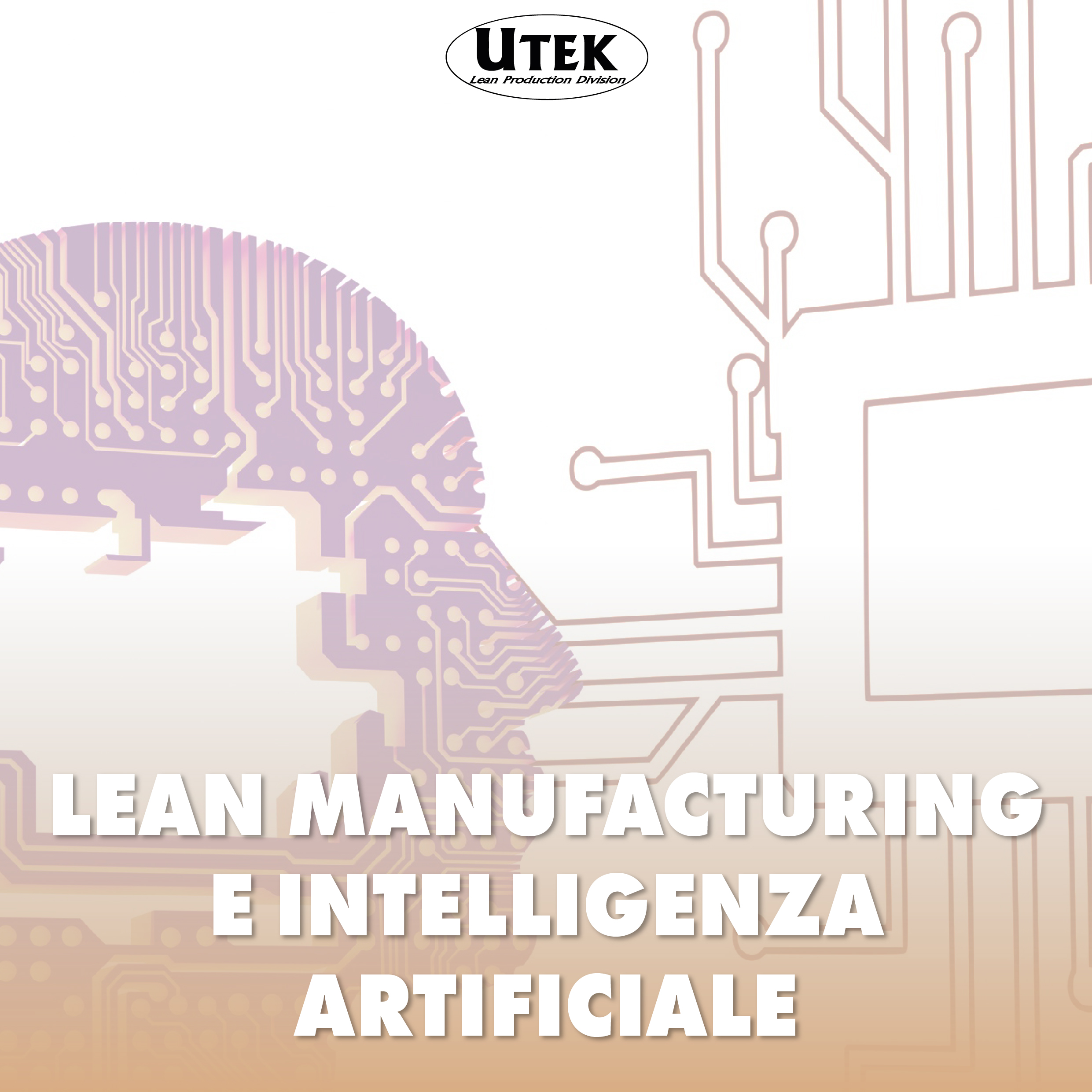 Lean Manufacturing e AI: Intelligenza artificiale e metodologia snella