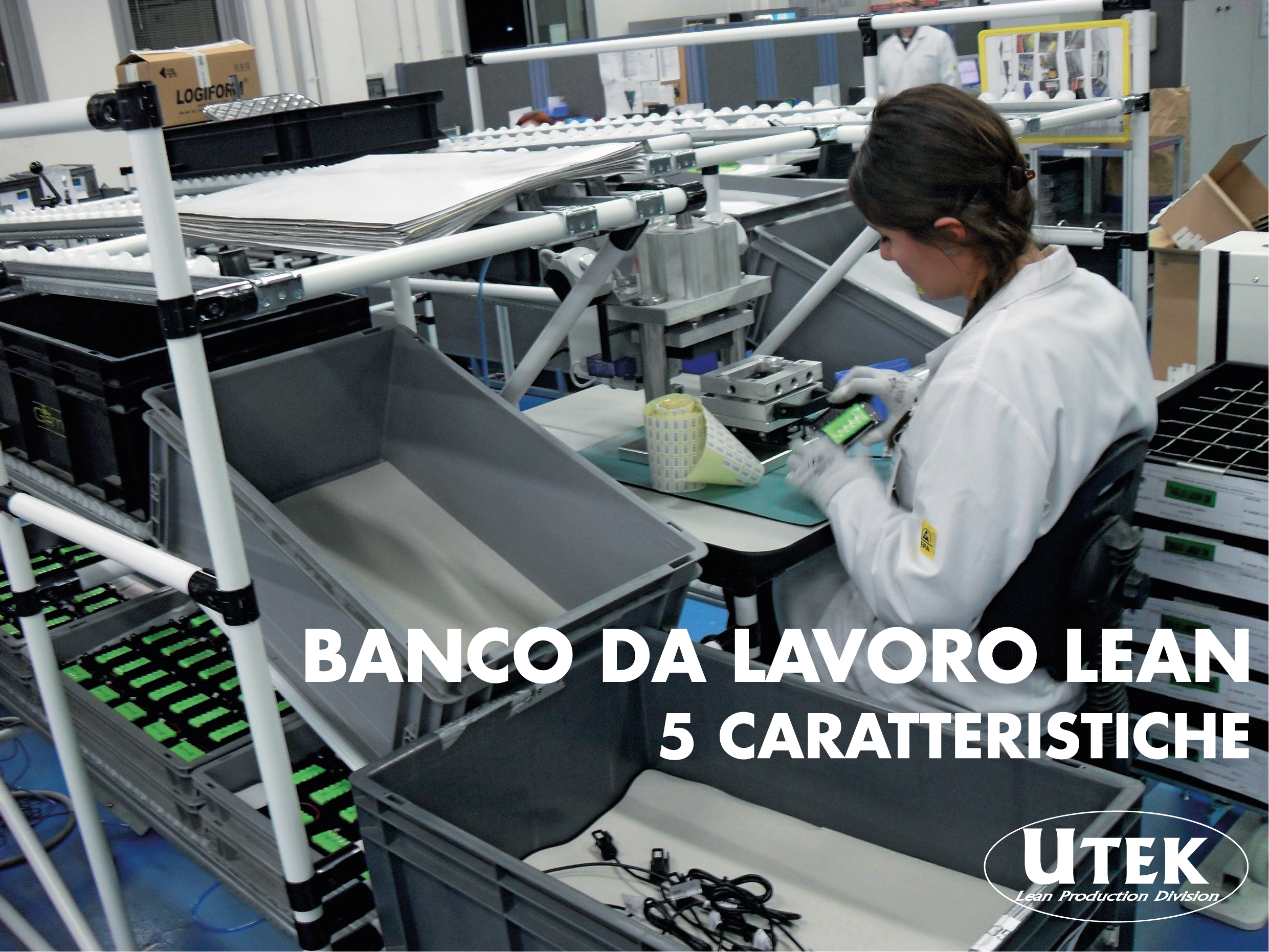 Cos'è e come è fatto un tavolo di lavoro lean production?
