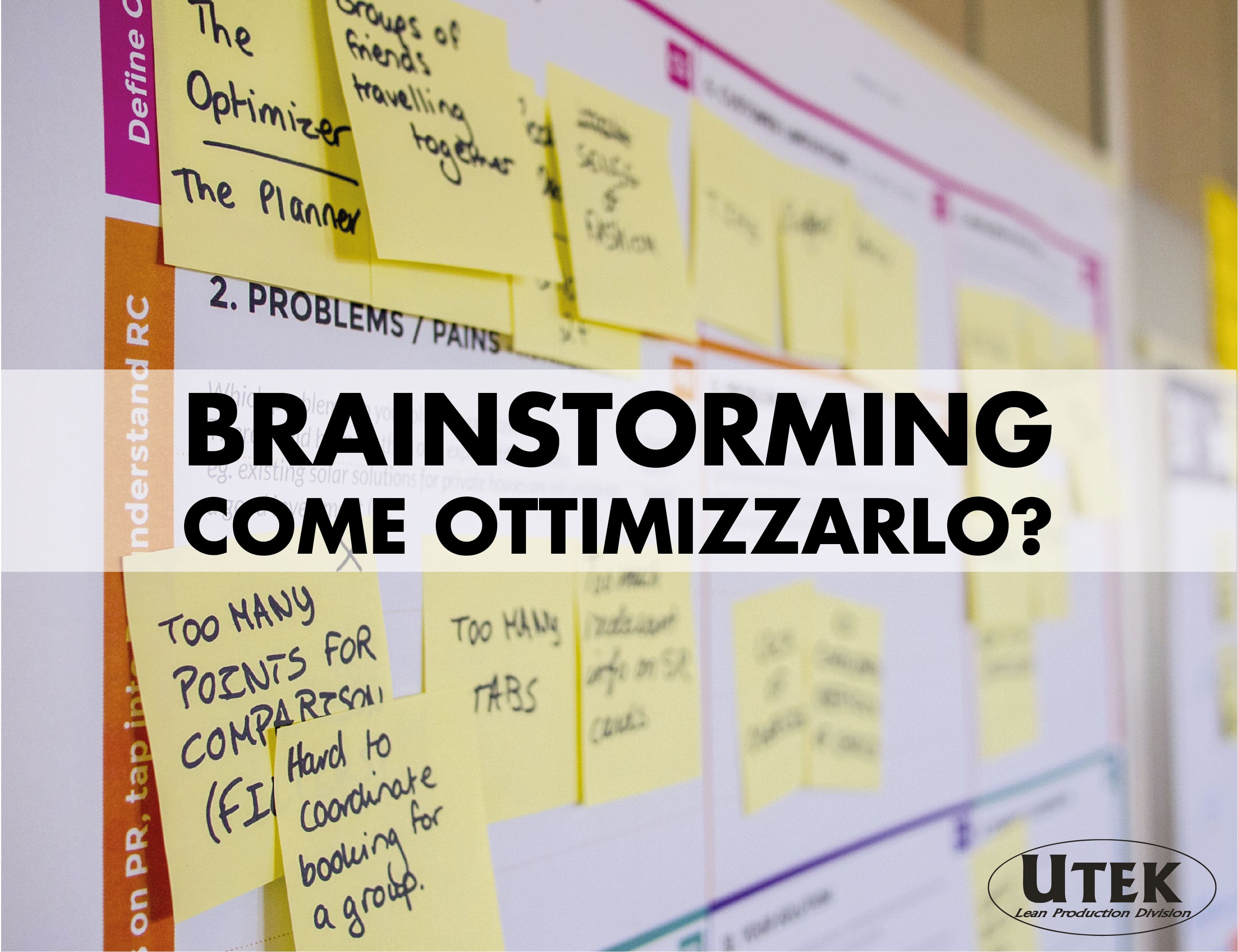 Brainstorming, come ottimizzarlo