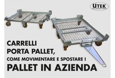 Pallet, come movimentarli in azienda