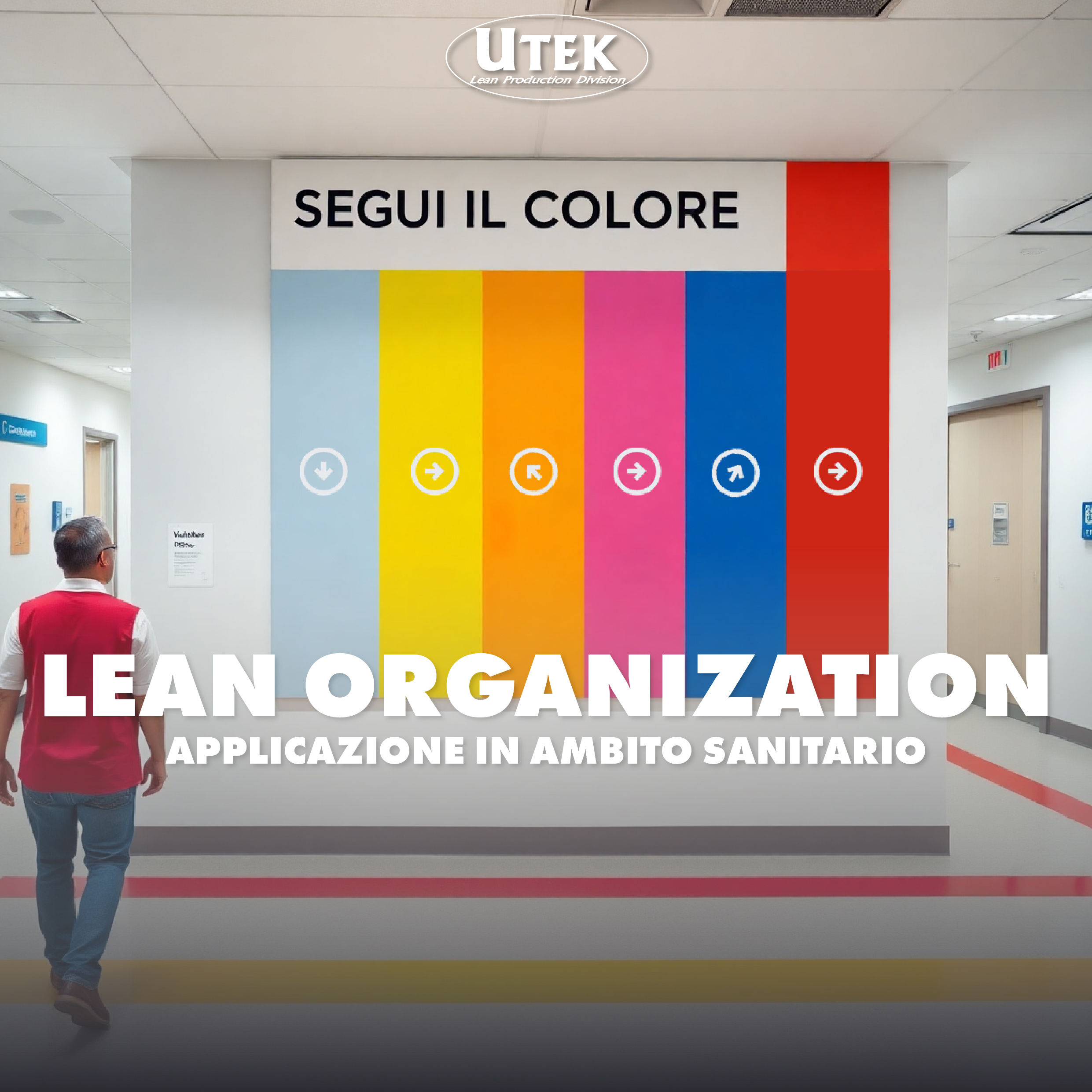 Come applicare la Lean Organization nella sanità