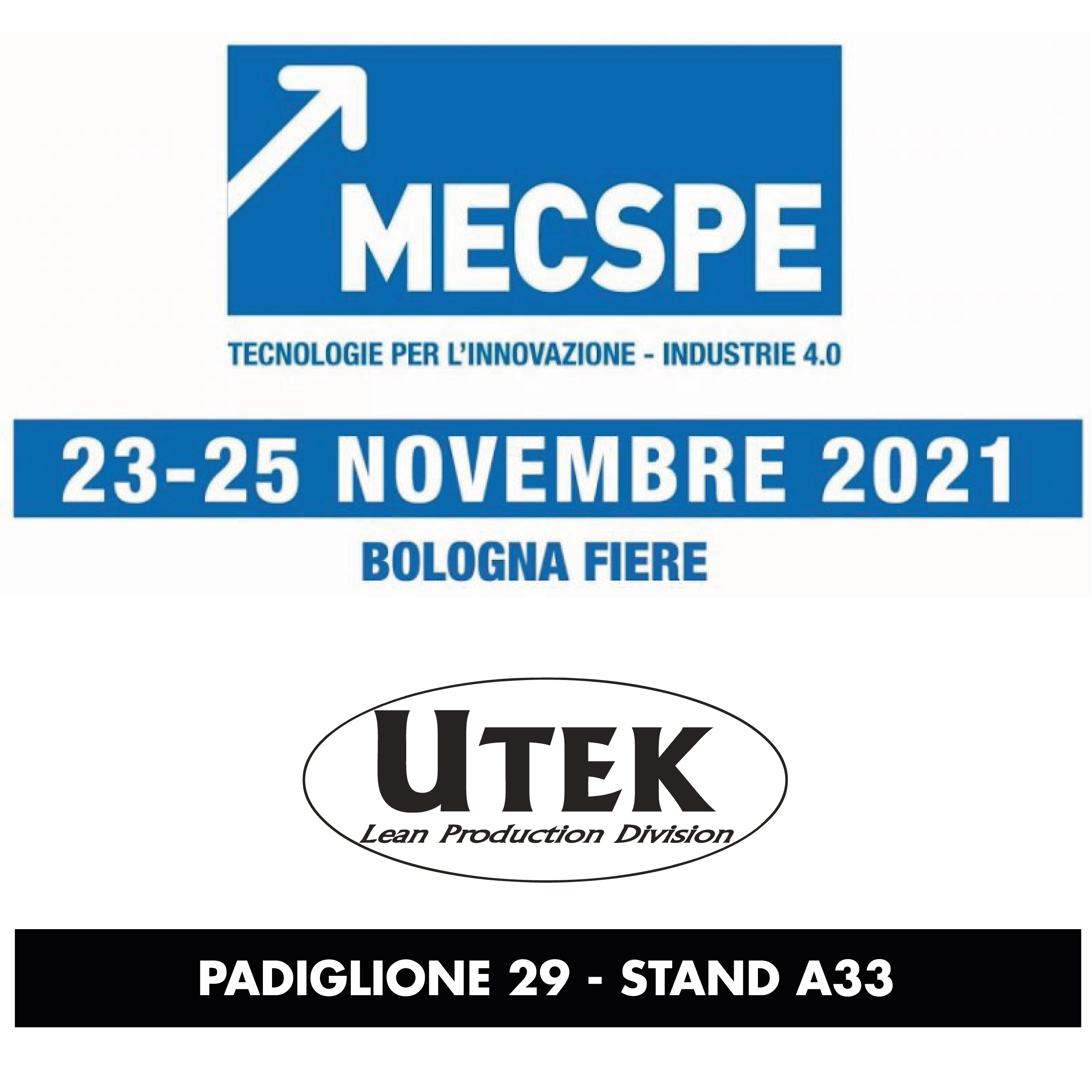 MECSPE 2021- Bologna Fiere: Ci saremo anche noi!