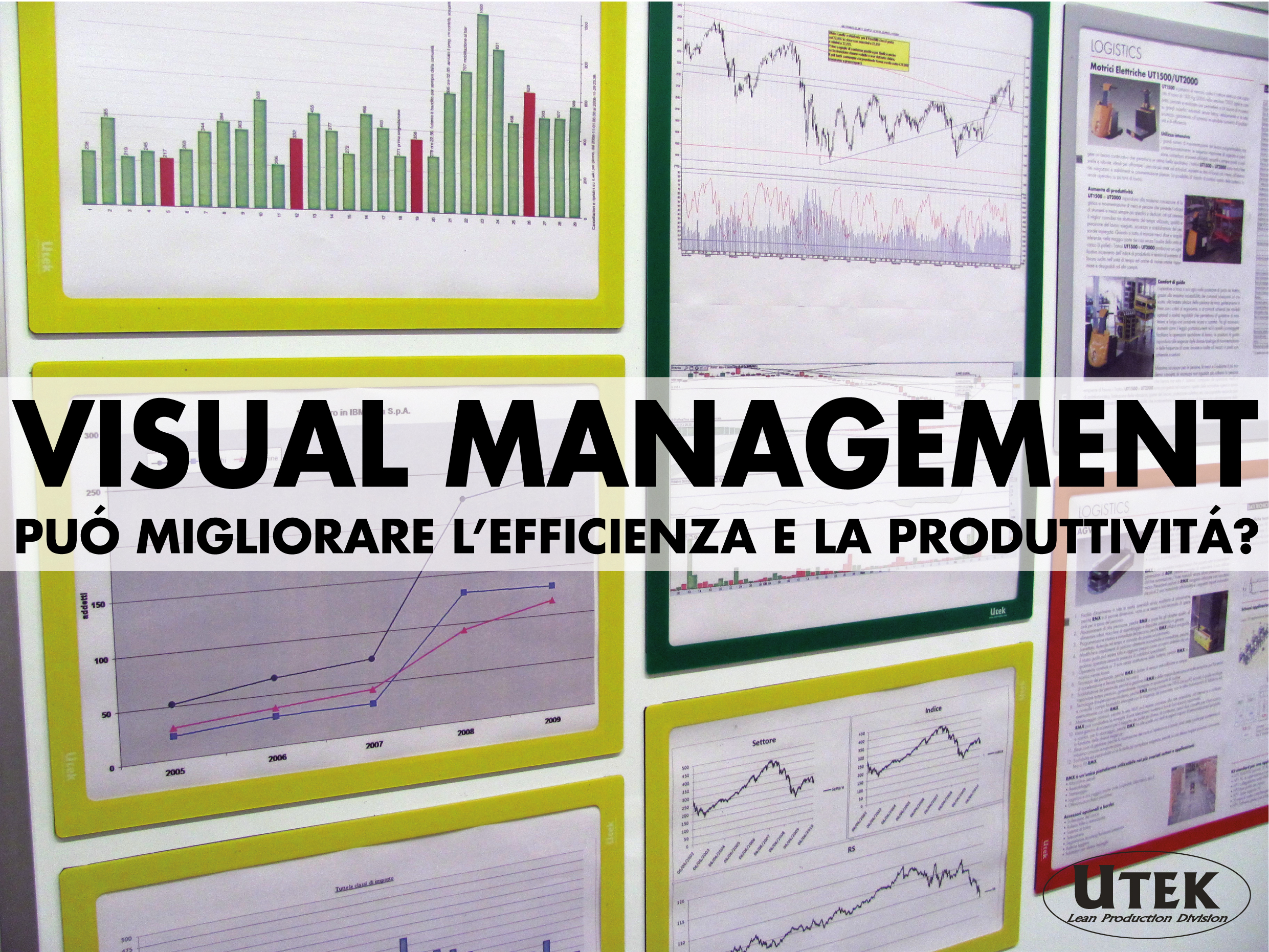 Visual Management può migliorare l'efficienza e la produttività?
